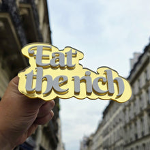 Charger l&#39;image dans la galerie, Décoration murale &quot;Eat the rich&quot; doré ✨
