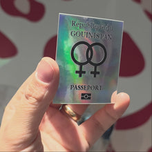 Charger et lire la vidéo dans la visionneuse de la Galerie, Sticker Passeport du Gouinistan 🏳‍🌈
